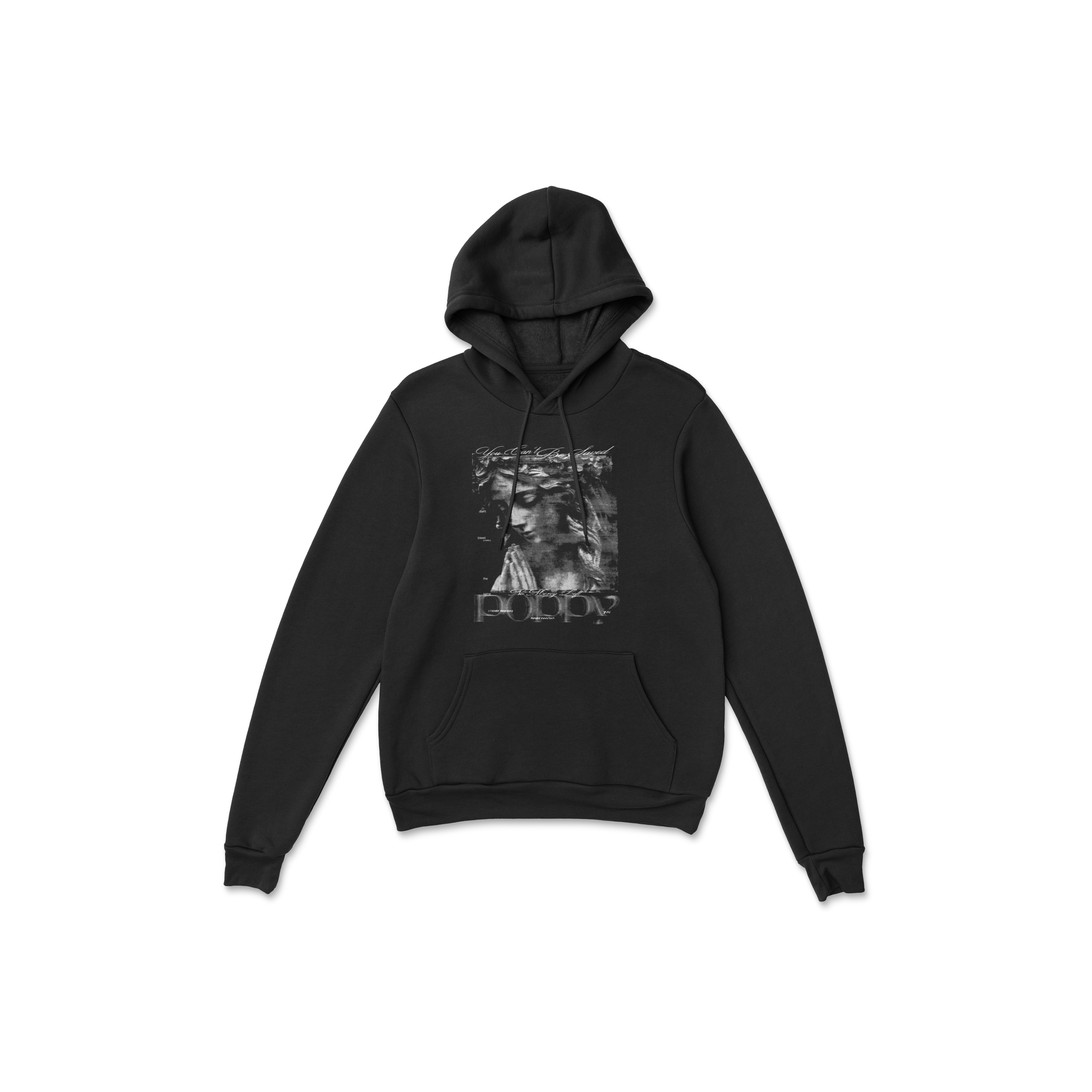 Can't Be Saved Hoodie