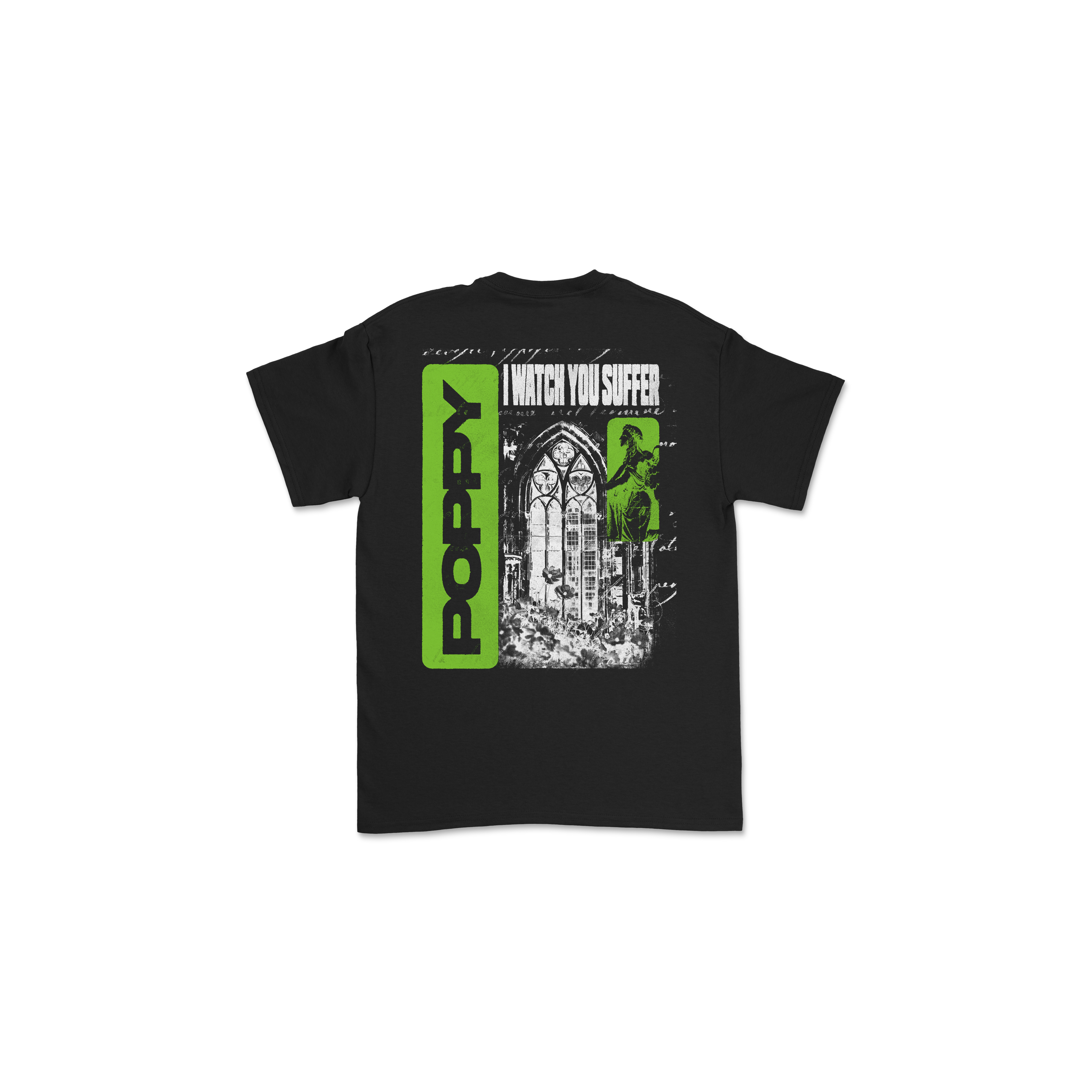 Watch You Suffer Tee